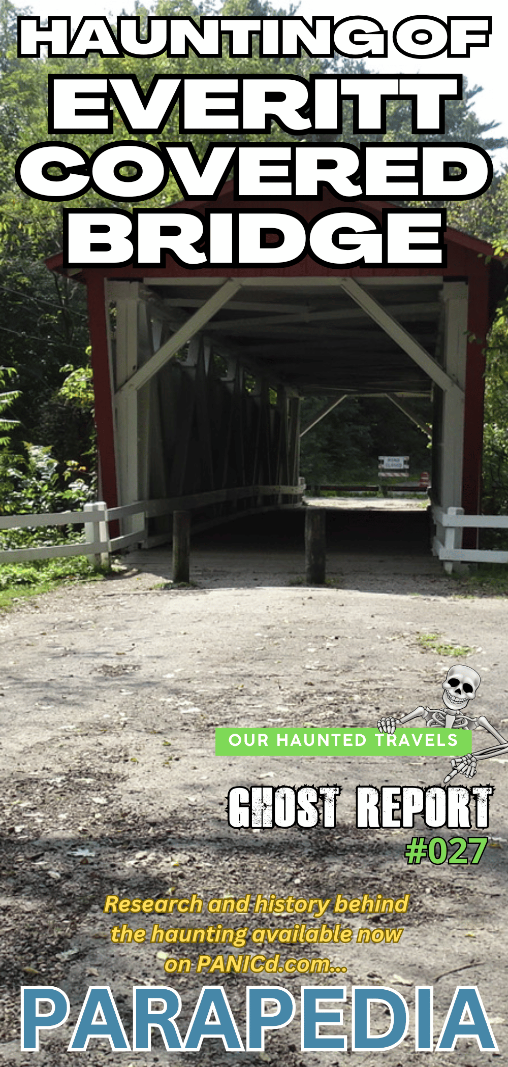 The Haunting of Everett Covered Bridge